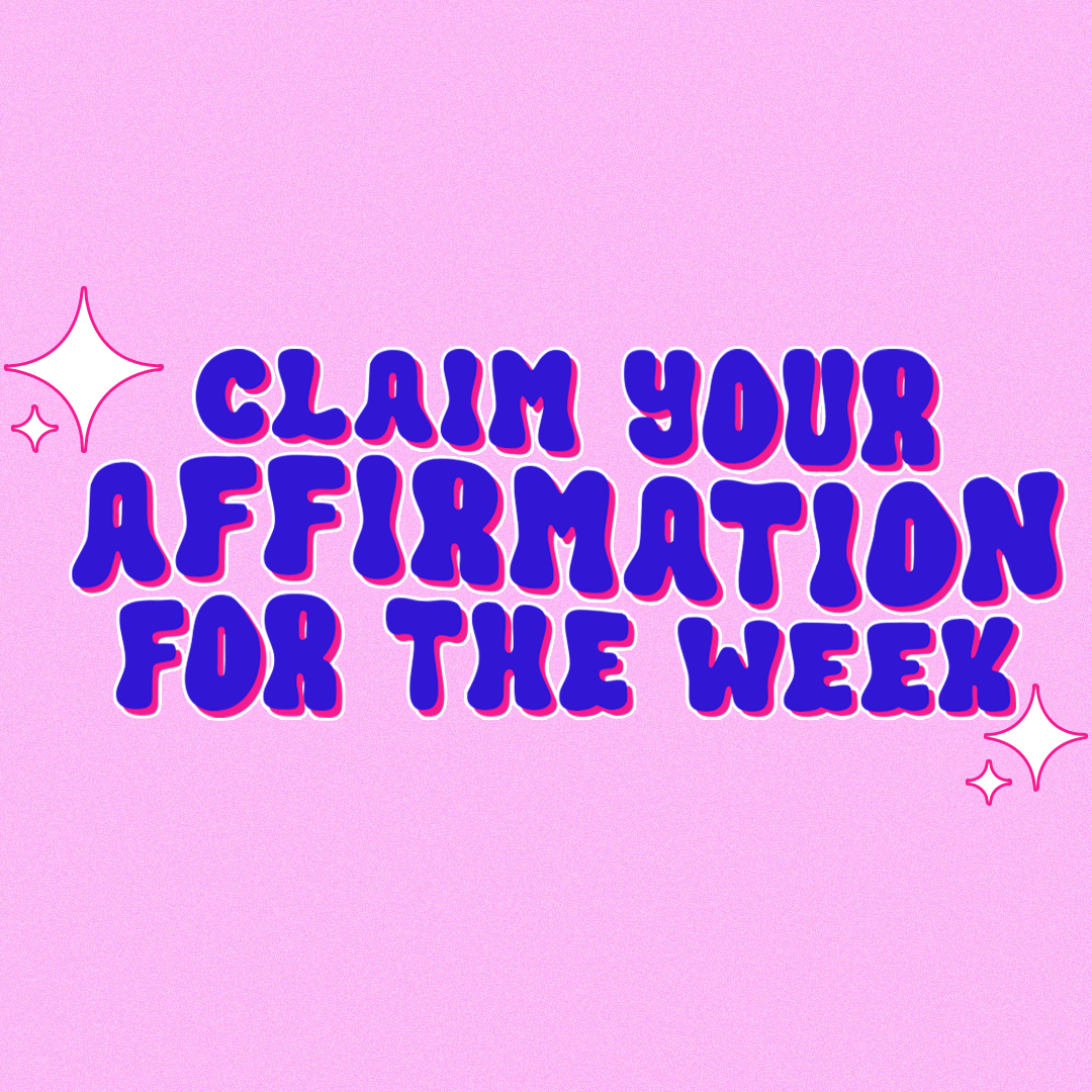 Claim Your Affirmation! ✨