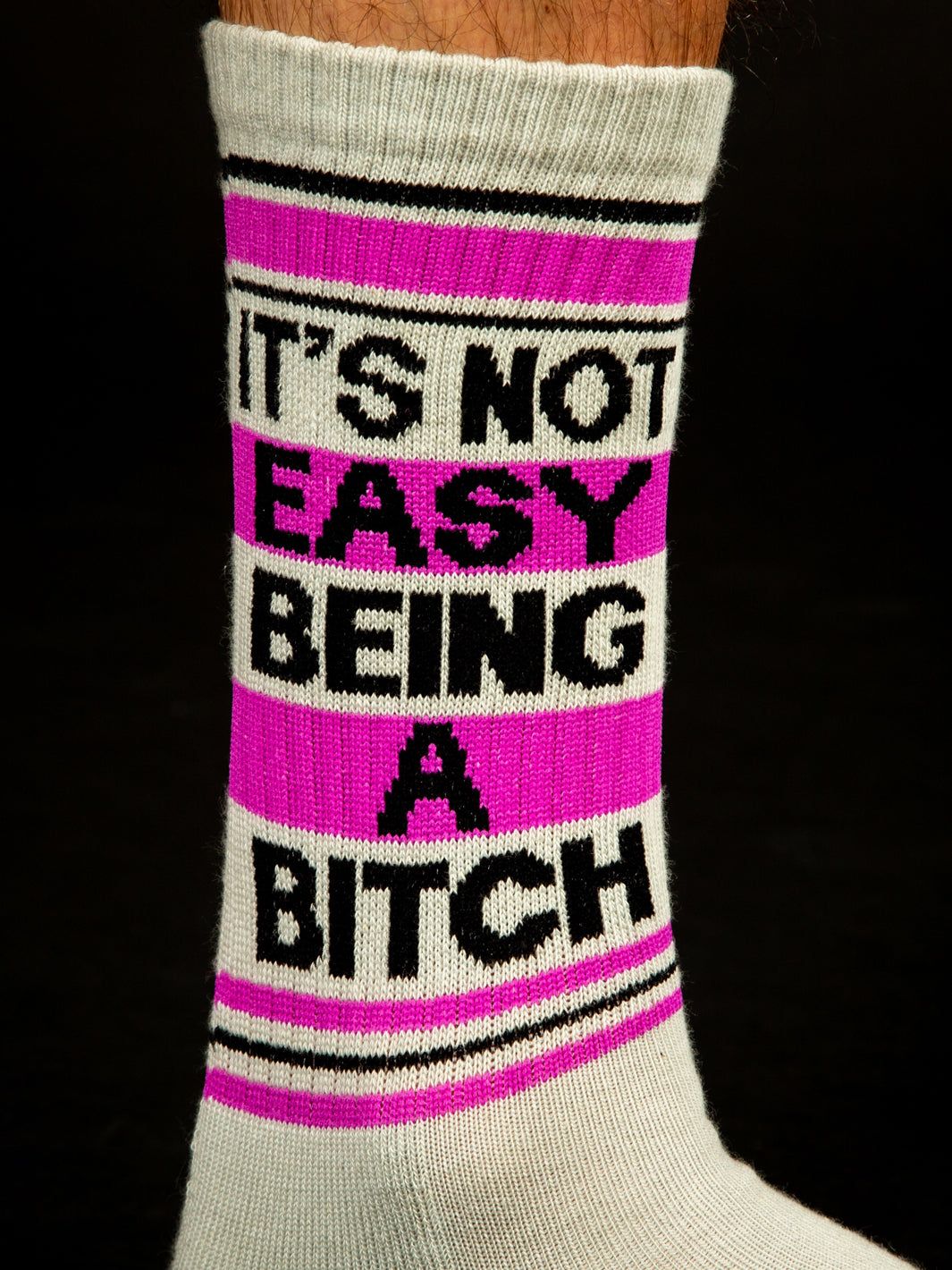 IT'S NOT EASY BEING A BITCH SOCKS
