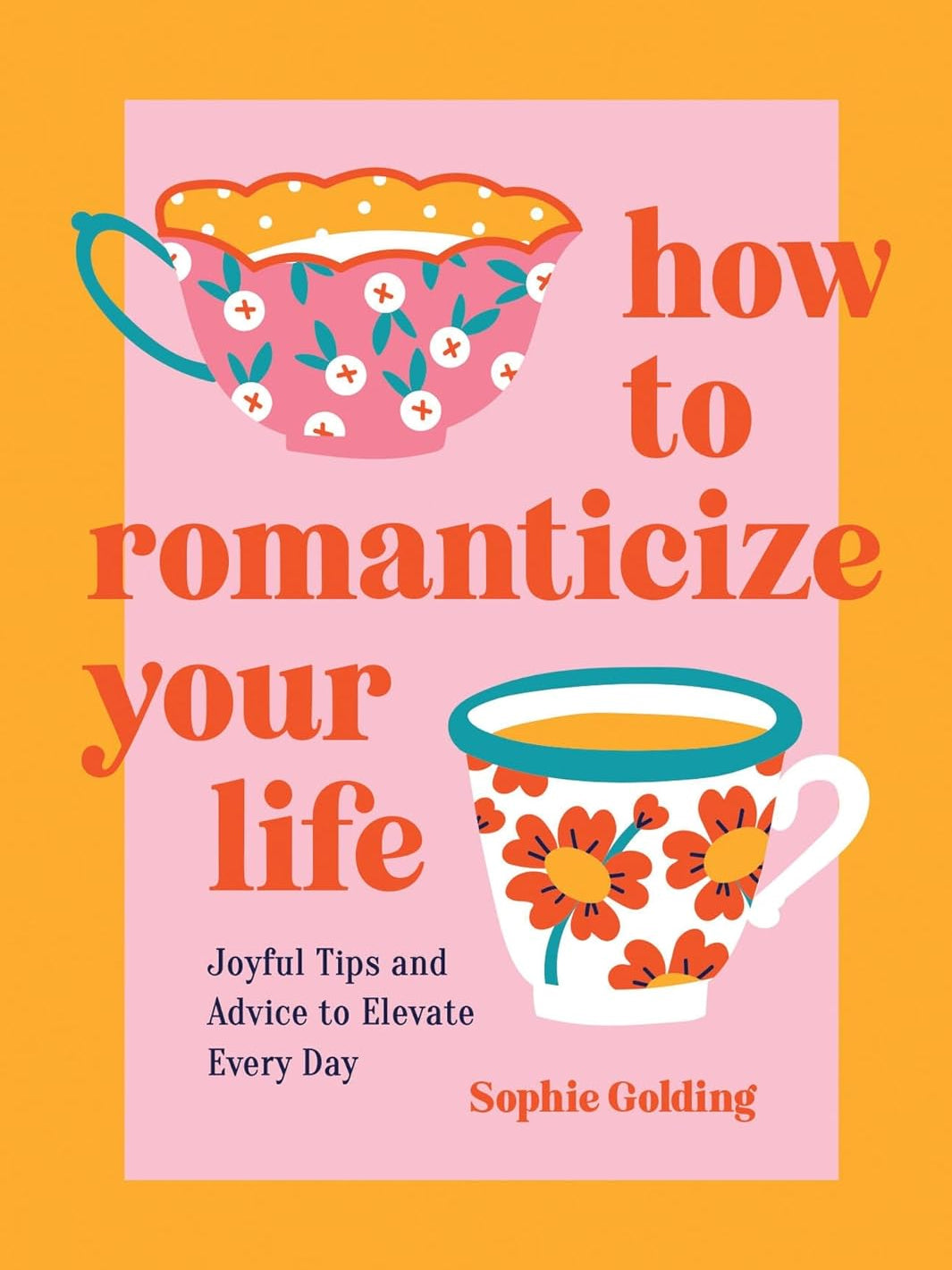 HOW TO ROMANTICIZE YOUR LIFE