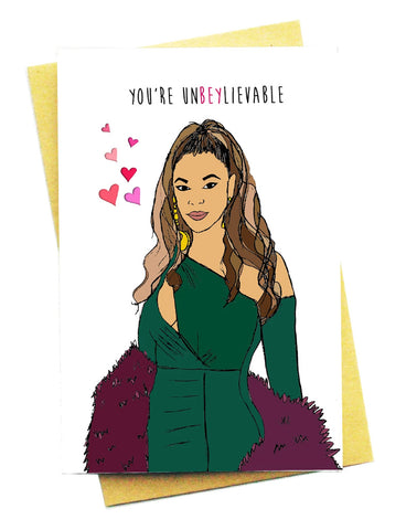 YOU'RE UN-BEY-LIEVABLE GREETING CARD