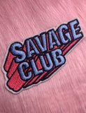 SAVAGE CLUB PATCH